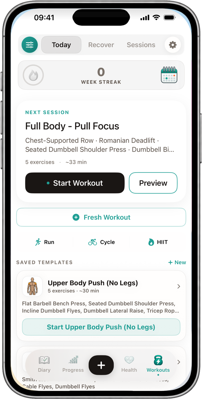 NutraSafe Workouts, Today: week streak, next session Full Body Pull Focus with five exercises in about 33 minutes, Start Workout and Preview buttons, Fresh Workout, Run, Cycle and HIIT, and a saved Upper Body Push template